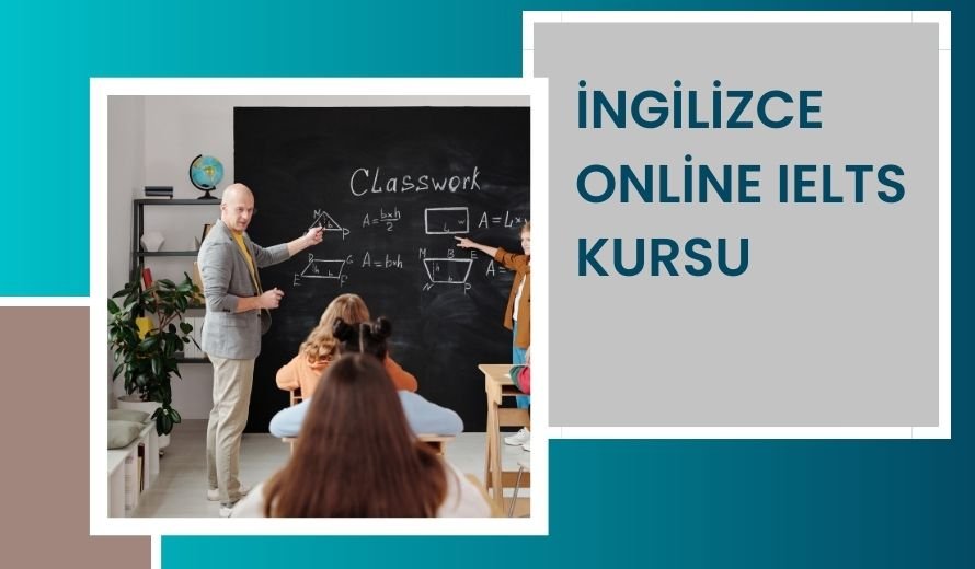 İngilizce Online IELTS Kursu 