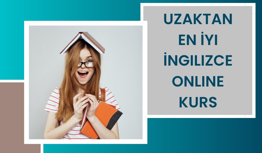 Uzaktan En İyi İngilizce Online Kurs